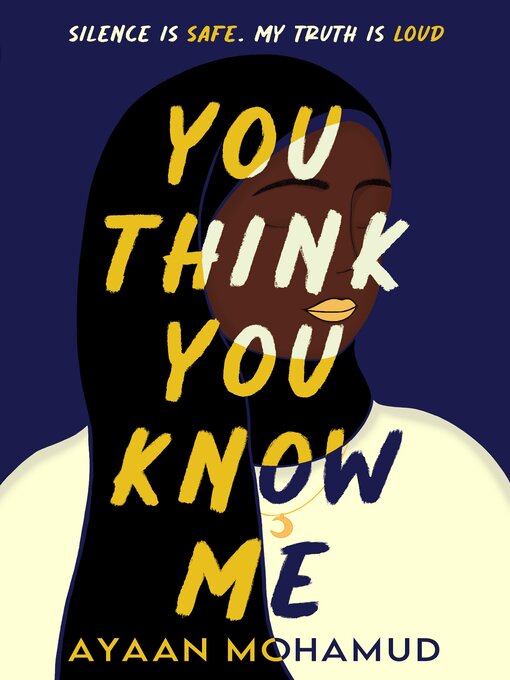 Title details for You Think You Know Me by Ayaan Mohamud - Available